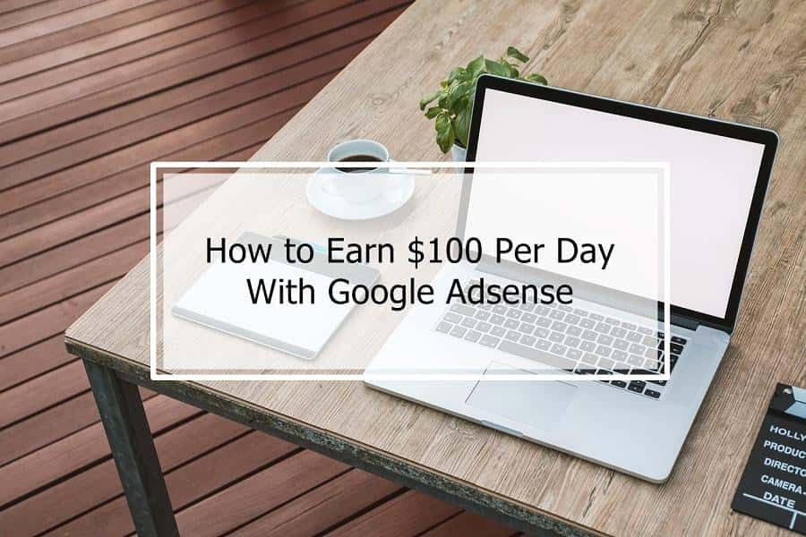 How to Earn 100$ Per Day From Google Adsense in India