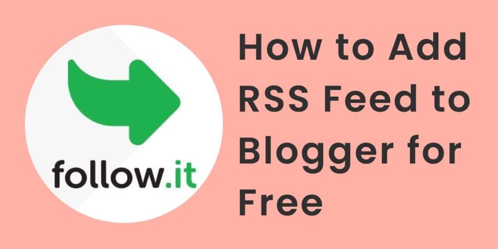 How to Add RSS Feed to Blogger